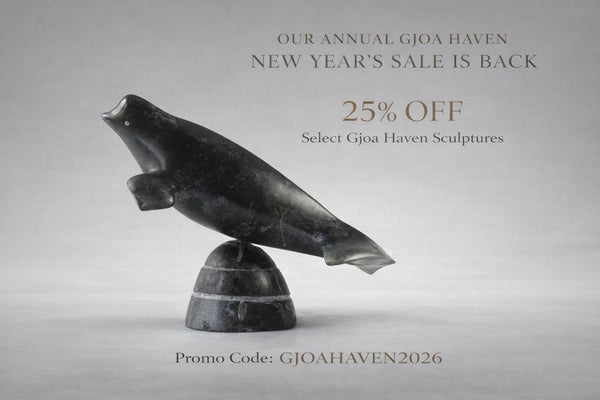 NEW YEARS SPECIAL - 25% Off our Gjoa Haven Collection - Promo Code: GJOAHAVEN2026
